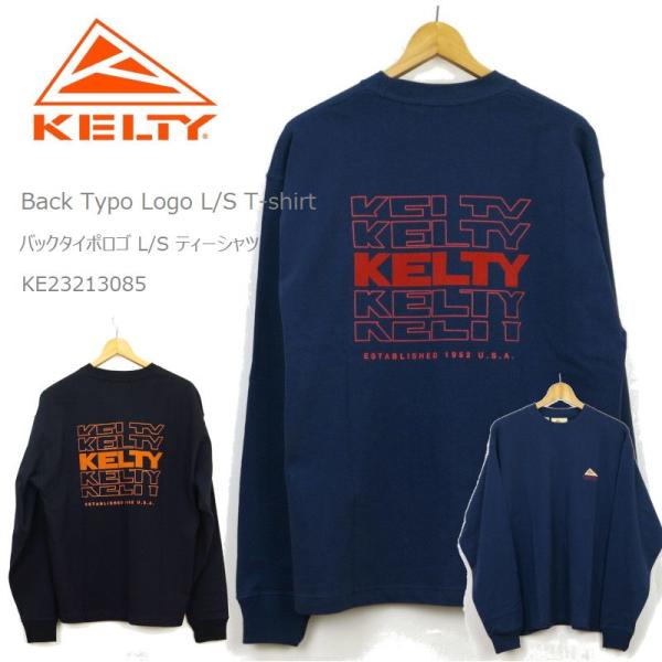 KELTY ケルティー ケルティ ロンt バックタイポロゴ L/S tシャツ KE23213085 ...