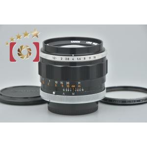 【中古】Canon キヤノン FL 55mm f/1.2｜five-star-camera