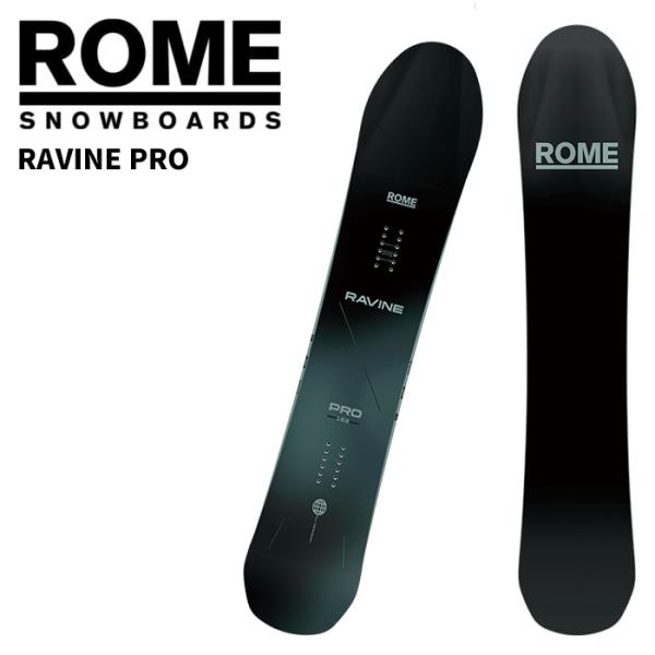 ROME ローム スノーボード 板 RAVINE PRO 25-26 モデル