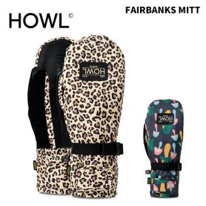 23-24 HOWL / ハウル FAIRBANKS mitt ミトングローブ 手袋 メンズ