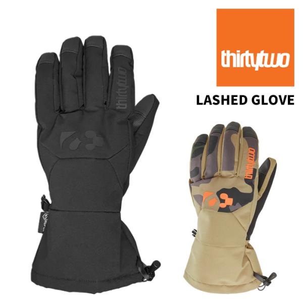 THIRTYTWO サーティーツー LASHED GLOVE グローブ 25-26モデル