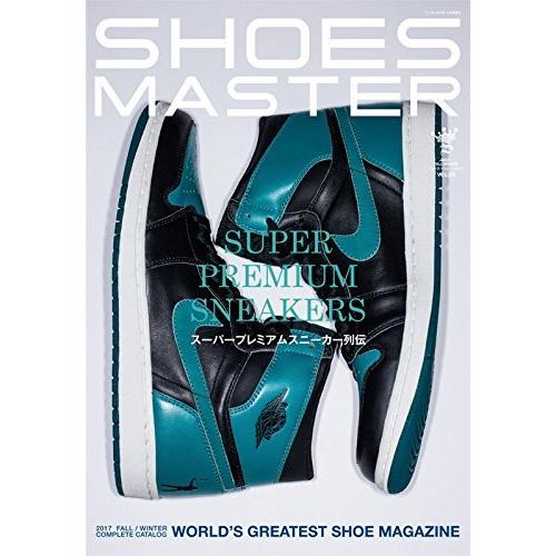 SHOES MASTER(シューズマスター) Magazine VOL.28 2017 FALL/W...