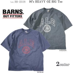 バーンズ BR-22138 "90's ヘビーオンス BIG Tシャツ" (BARNS OUTFITTERS) BR-22138｜flamingosapporo