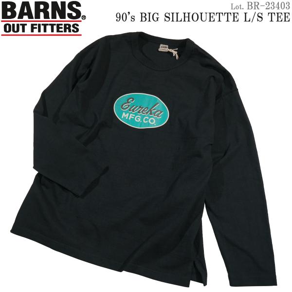 BARNS バーンズ BR-23403 &quot;90&apos;s ビッグシルエット長袖Tシャツ&quot; BR-23403