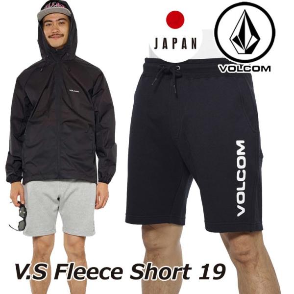 volcom ショートパンツ V.S Fleece Short 19 メンズ japan limit...
