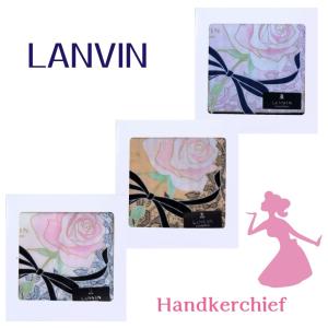ランバン シルク混 LANVIN ハンカチ 抗菌防臭 リボンローズ レディースブランド 女性 誕生日 プレゼント お礼 お返し お祝い 送料無料