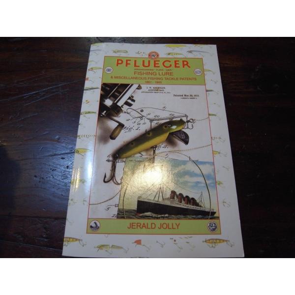 Pflueger Fishing Lure &amp; Misc. Fishing Tackle Paten...