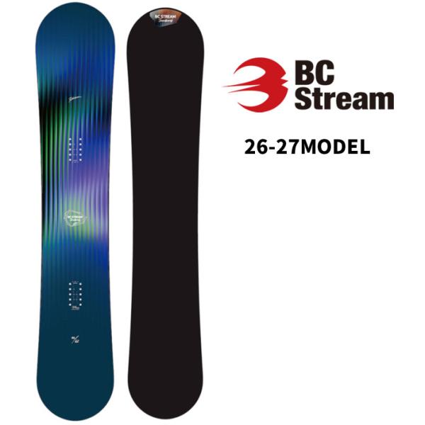 予約 26-27 ビーシーストリーム BC Stream SNOWBOARDS  スノーボード RI...