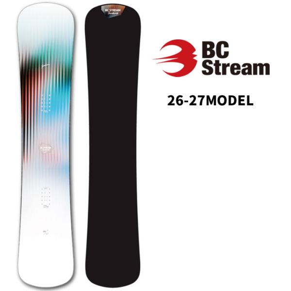 予約 26-27 ビーシーストリーム BC Stream SNOWBOARDS  スノーボード RI...