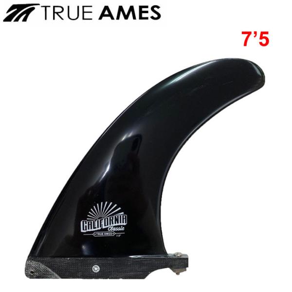 True Ames Fin トゥルーアムス フィン California Classic 7.5 カ...