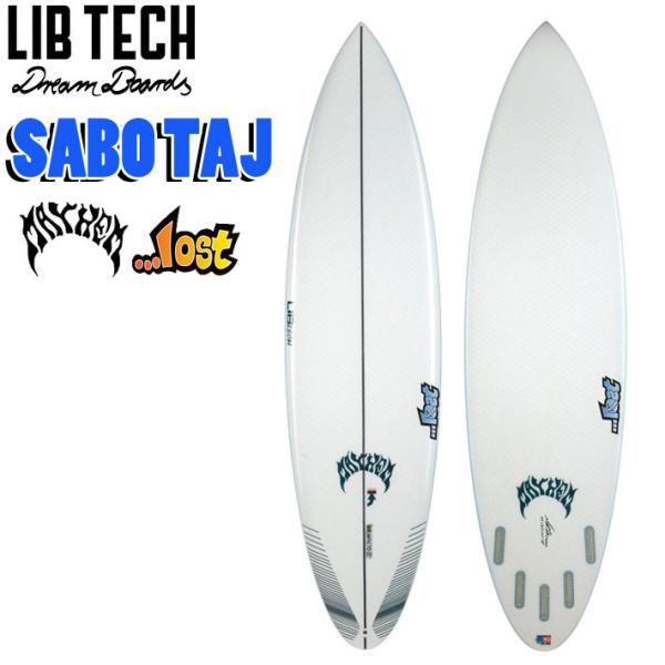 LIBTECH サーフボード リブテック SABO TAJ 6'2 6'6 6'10 ショートボード...