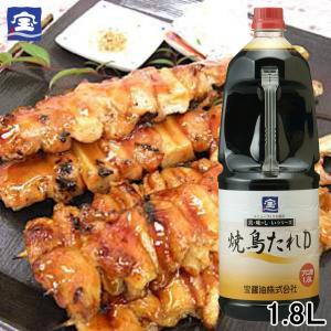 宝醤油 宝印 焼鳥のたれＤ 1.8L やきとりのたれ 焼きとりのたれ 照り焼きチキン