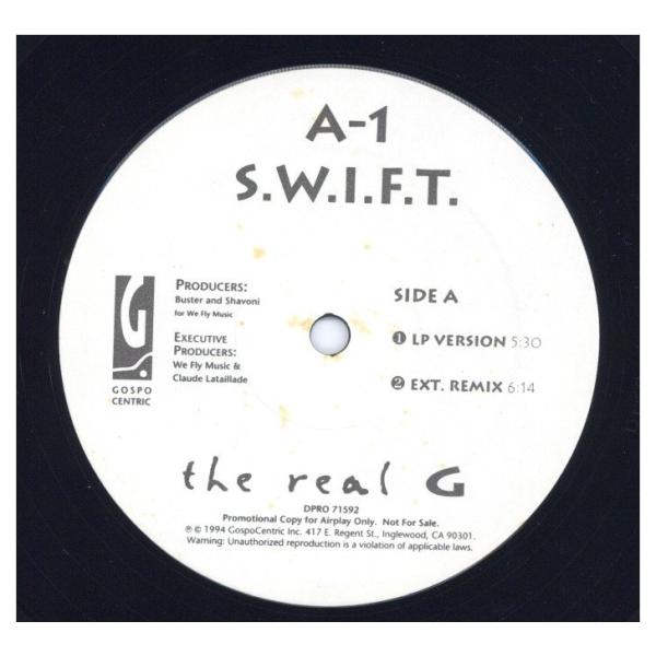 【レコード】A-1 SWIFT - THE REAL G 12" US 1994年リリース