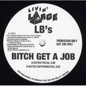 【レコード】LB'S - BITCH A GET A JOB (WHITE) 12" US 1992...