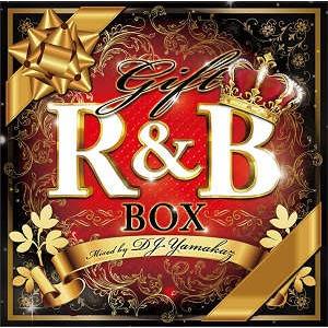 DJ YAMAKAZ - GIFT R&amp;B BOX CD JPN 2016年リリース
