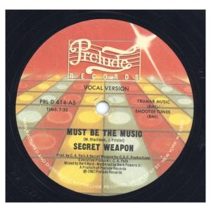 【レコード】SECRET WEAPON - MUST BE THE MUSIC 12" US 1981年リリース｜freaksrecords-2