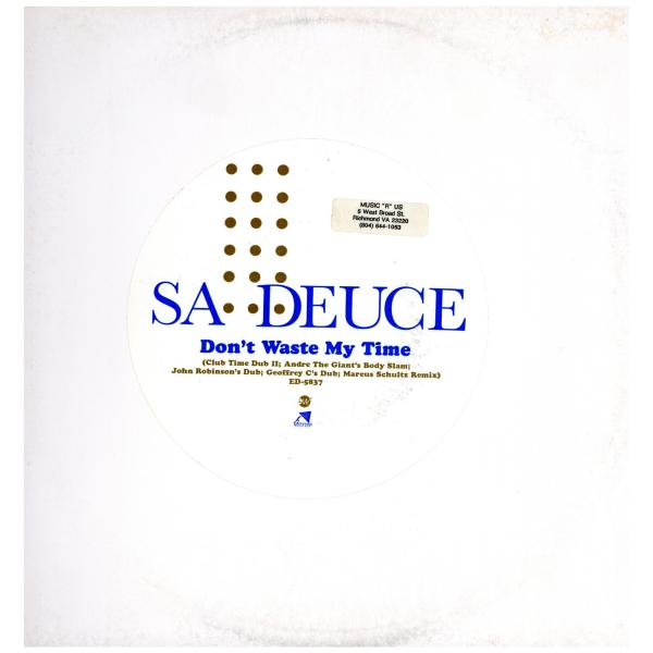 【レコード】SA-DEUCE - DON'T WASTE MY TIME (Club Time Du...