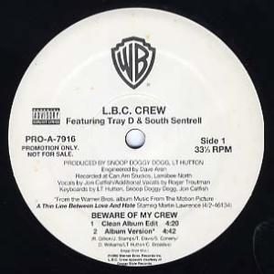 【レコード】L.B.C. CREW feat Tray D,South Sentrell - BEW...