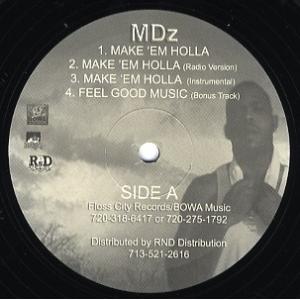 【レコード】MDZ - MAKE &apos;EM HOLLA / FEEL GOOD MUSIC 12&quot; U...