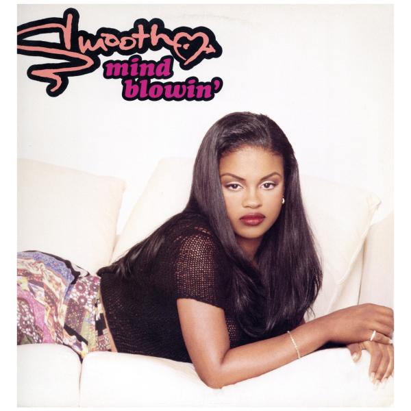 【レコード】SMOOTH - MIND BLOWIN' / GHETTO STYLE 12" US ...