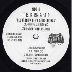 【レコード】MR RIKK &amp; SLIP - ALL MONEY AIN&apos;T GOOD MONEY ...