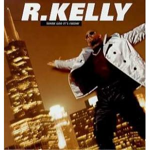 【レコード】R KELLY - THANK GOD IT'S FRIDAY (UK) 12" UK 1996年リリース