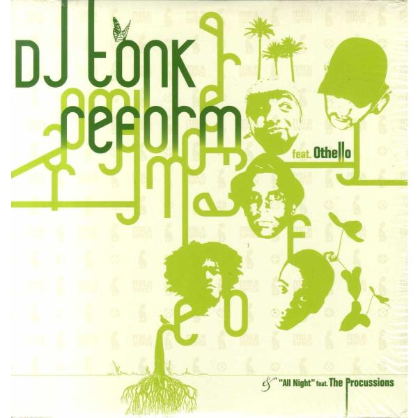 【レコード】DJ TONK feat Othello - REFORM / ALL NIGHT 12...