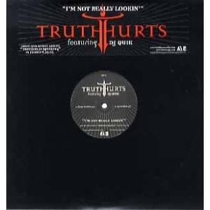 【レコード】TRUTH HURTS feat DJ Quik - I'M NOT REALLY LO...