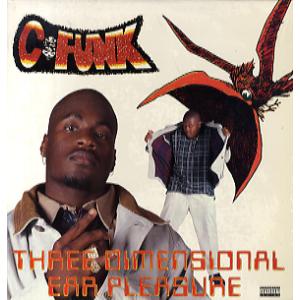 【レコード】C-FUNK - THREE DIMENSIONAL EAR PLEASURE EP US 1995年リリース