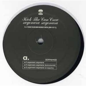 【レコード】KICK THE CAN CREW - SAYONARA SAYONARA / BED ...