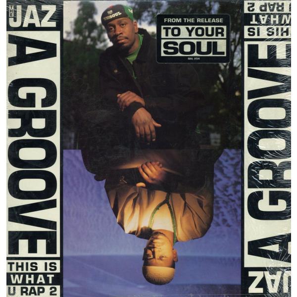 【レコード】THE JAZ - A GROOVE (THIS IS WHAT U RAP 2) 12...