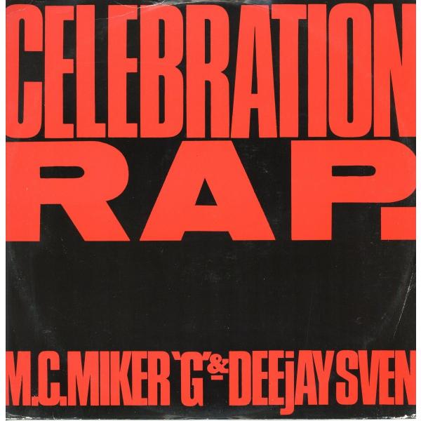 【レコード】MC MIKER G &amp; DJ SEVEN - CELEBRATION RAP 12&quot; ...