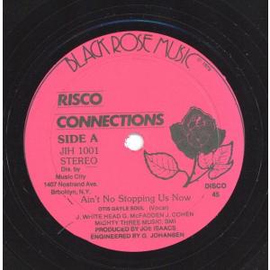 【レコード】RISCO CONNECTIONS - AIN'T NO STOPPING US NOW 12