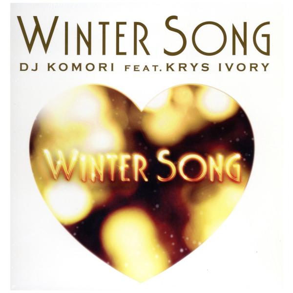 【レコード】DJ KOMORI feat Krys Ivory - WINTER SONG 12" ...