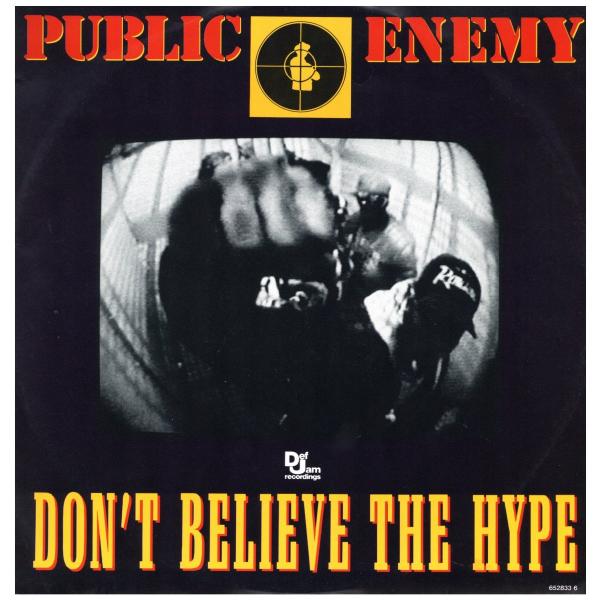 【レコード】PUBLIC ENEMY - DON'T BELIEVE THE HYPE / Prop...