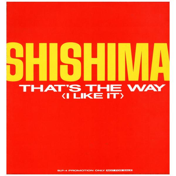 【レコード】獅子舞 (SHISHIMAI) - THAT'S THE WAY (I LIKE IT)...