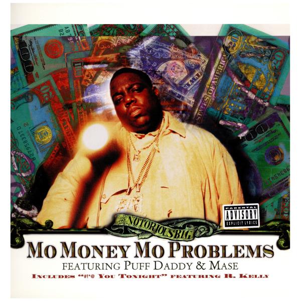 【レコード】THE NOTORIOUS B.I.G. - MO MONEY MO PROBLEMS ...