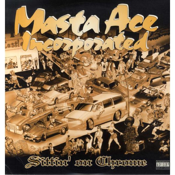 【レコード】MASTA ACE INCORPORATED - SITTIN&apos; ON CHROME 2...