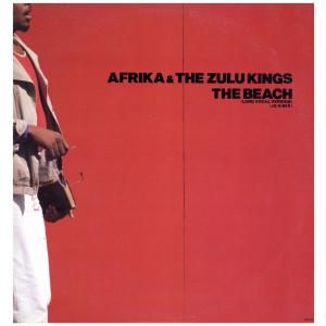 【レコード】AFRIKA & THE ZULU KINGS - THE BEACH (JPN) 12" JAPAN 1988年リリース