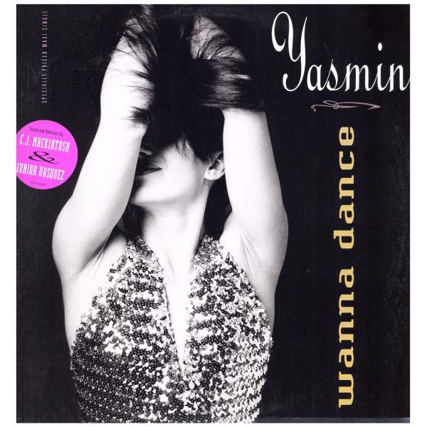 【レコード】YASMIN - WANNA DANCE 12" US 1991年リリース
