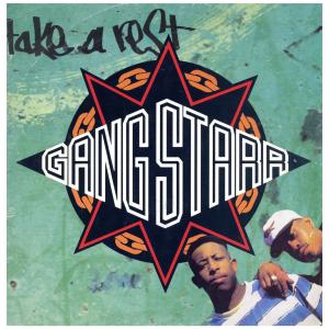 【レコード】GANG STARR - TAKE A REST / Who's Gonna Take The Weight 12" UK 1991年リリース