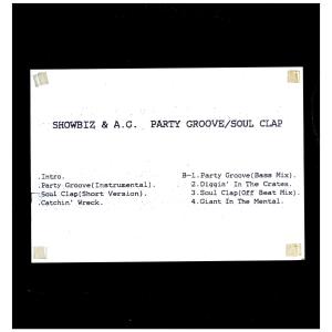 Showbiz & A.G. Party Groove Soul Clap 他 Buy Showbiz & A.G. : Party Groove / Soul Clap (Cass, EP, Dol