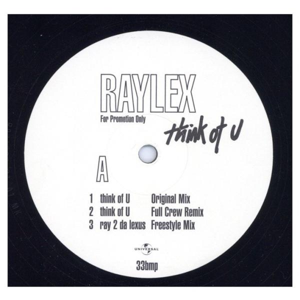 【レコード】RAYLEX - THINK OF U / Ray 2 Da Lex (Promo) 1...