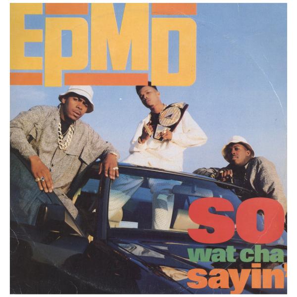 【レコード】EPMD - SO WAT CHA SAYIN' (RI) 12" US 1997年リリ...