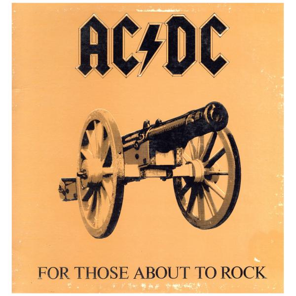 【レコード】AC/DC - FOR THOSE ABOUT TO ROCK (WE SALUTE Y...