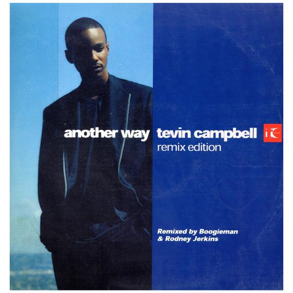 【レコード】TEVIN CAMPBELL - ANOTHER WAY (REMIX) 12" UK ...
