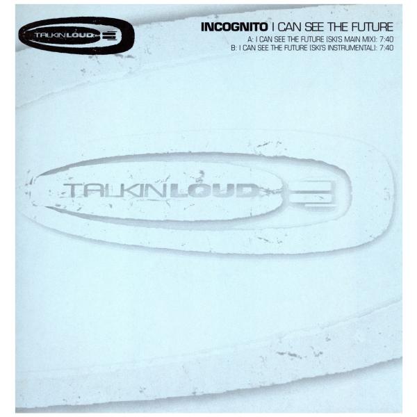 【レコード】INCOGNITO - I CAN'T SEE THE FUTURE (SKI'S MA...