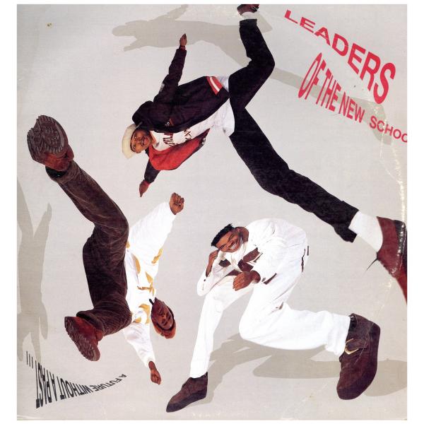 【レコード】LEADERS OF THE NEW SCHOOL - A FUTURE WITHOUT...