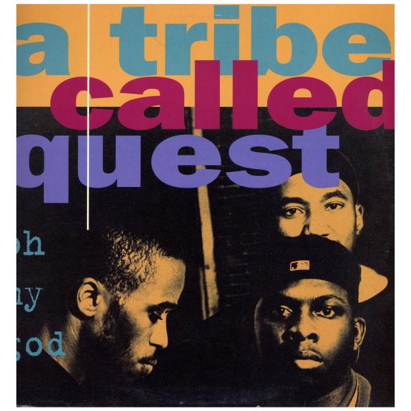 【レコード】A TRIBE CALLED QUEST - OH MY GOD / BONITA AP...