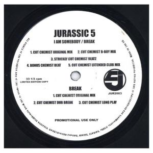 【レコード】JURASSIC 5 - I AM SOMEBODY / BREAK 12" UK 2003年リリース